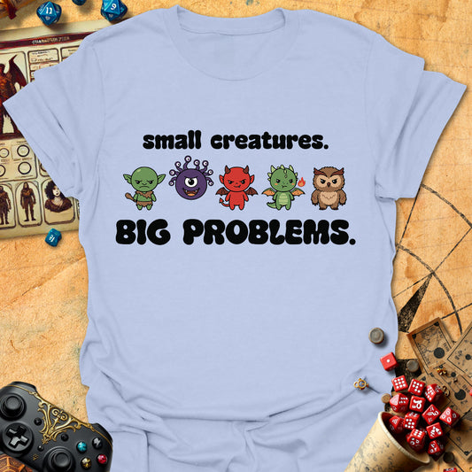 Big Problems Tee