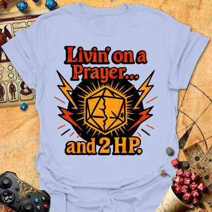 Livin' On A Prayer Tee