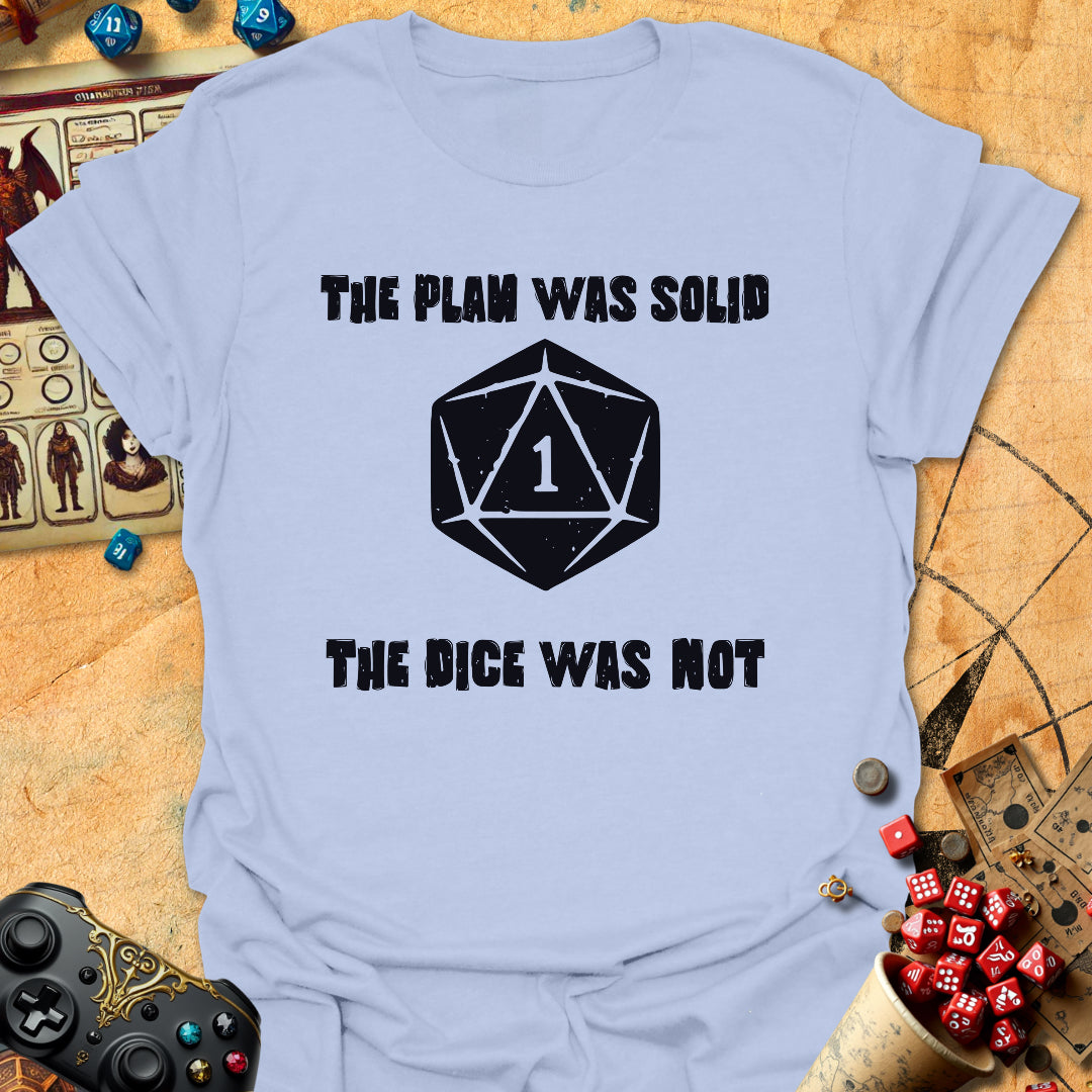 Plan Was Solid Tee