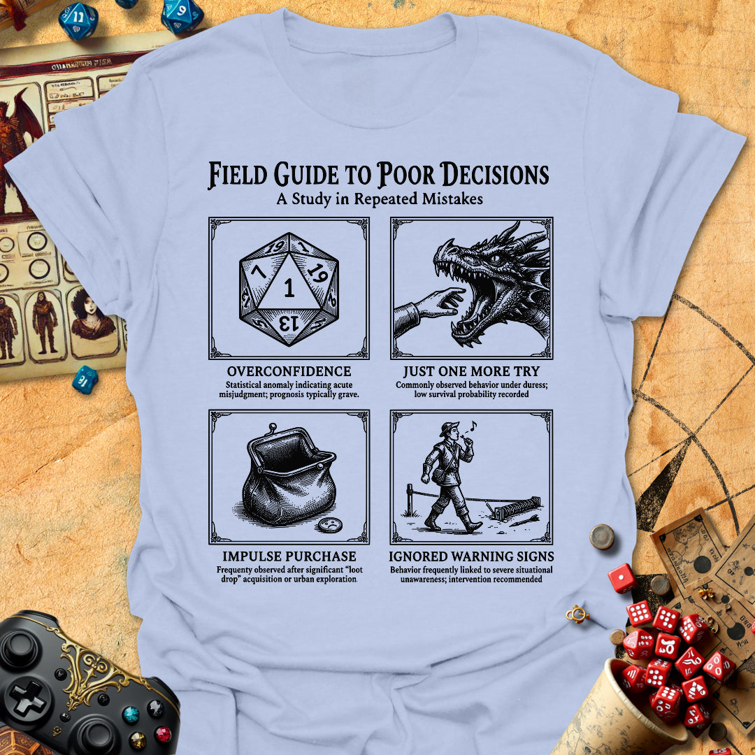 Poor Decisions Tee