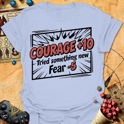 Courage +10 Tee