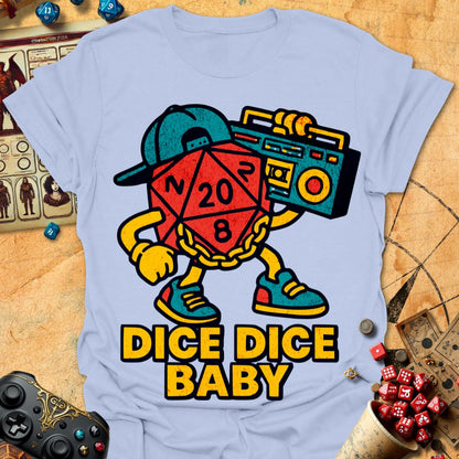 Dice Dice Baby Tee