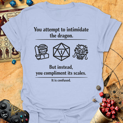 Intimidate Dragon fail Tee