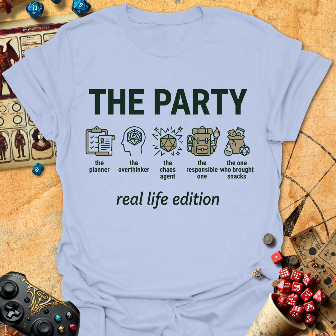 Party Real Life Edition Tee
