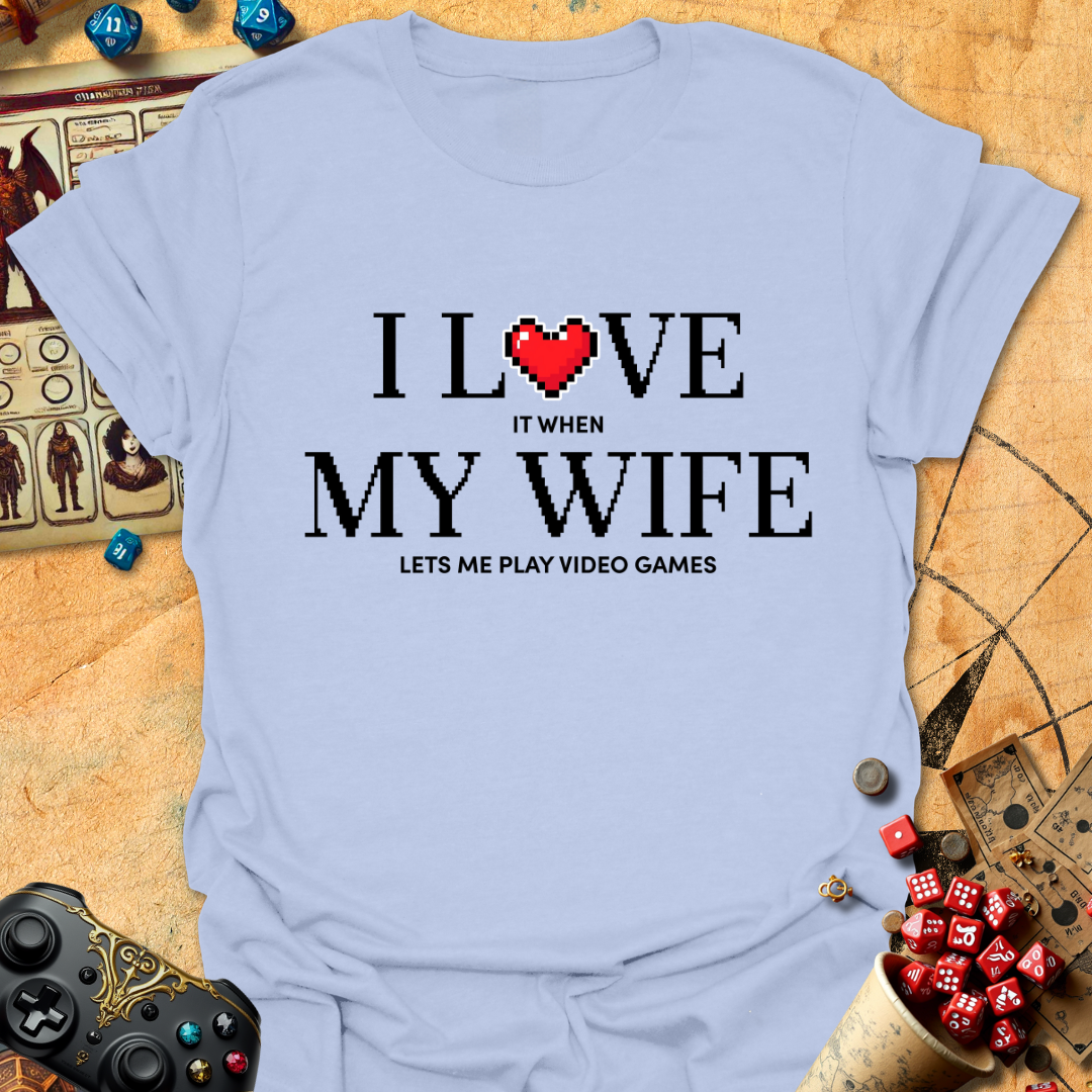 I love my wife Tee