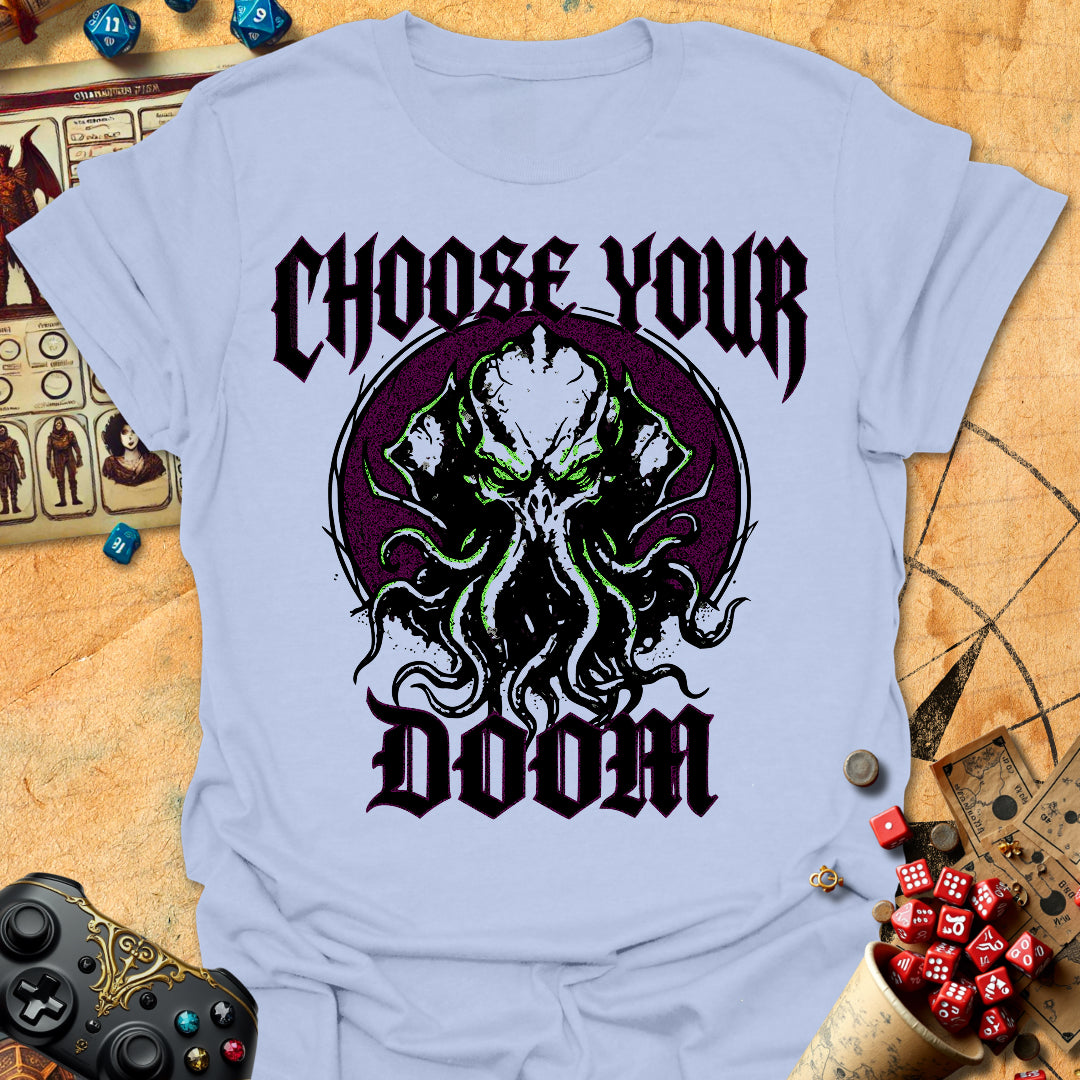 Choose Your Doom Tee