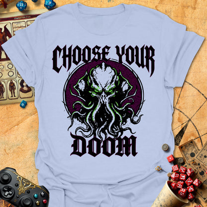 Choose Your Doom Tee