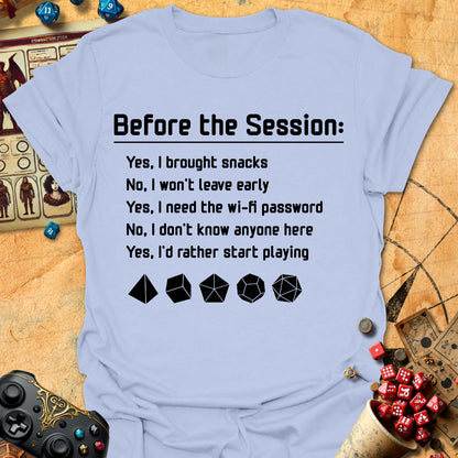 Before Session Tee