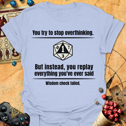 Overthinking Fail Tee