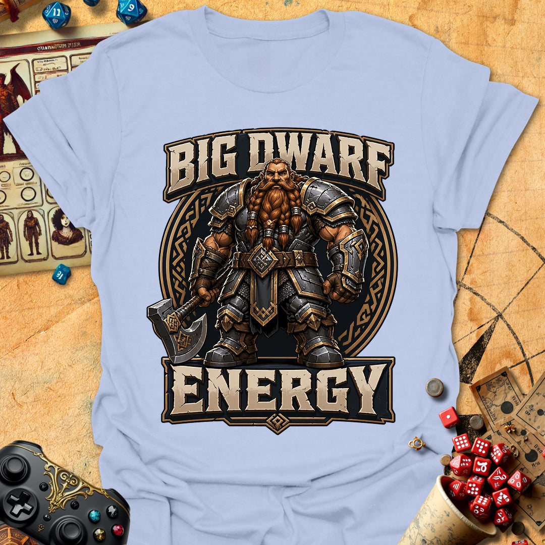 Big Dwarf Energy Tee