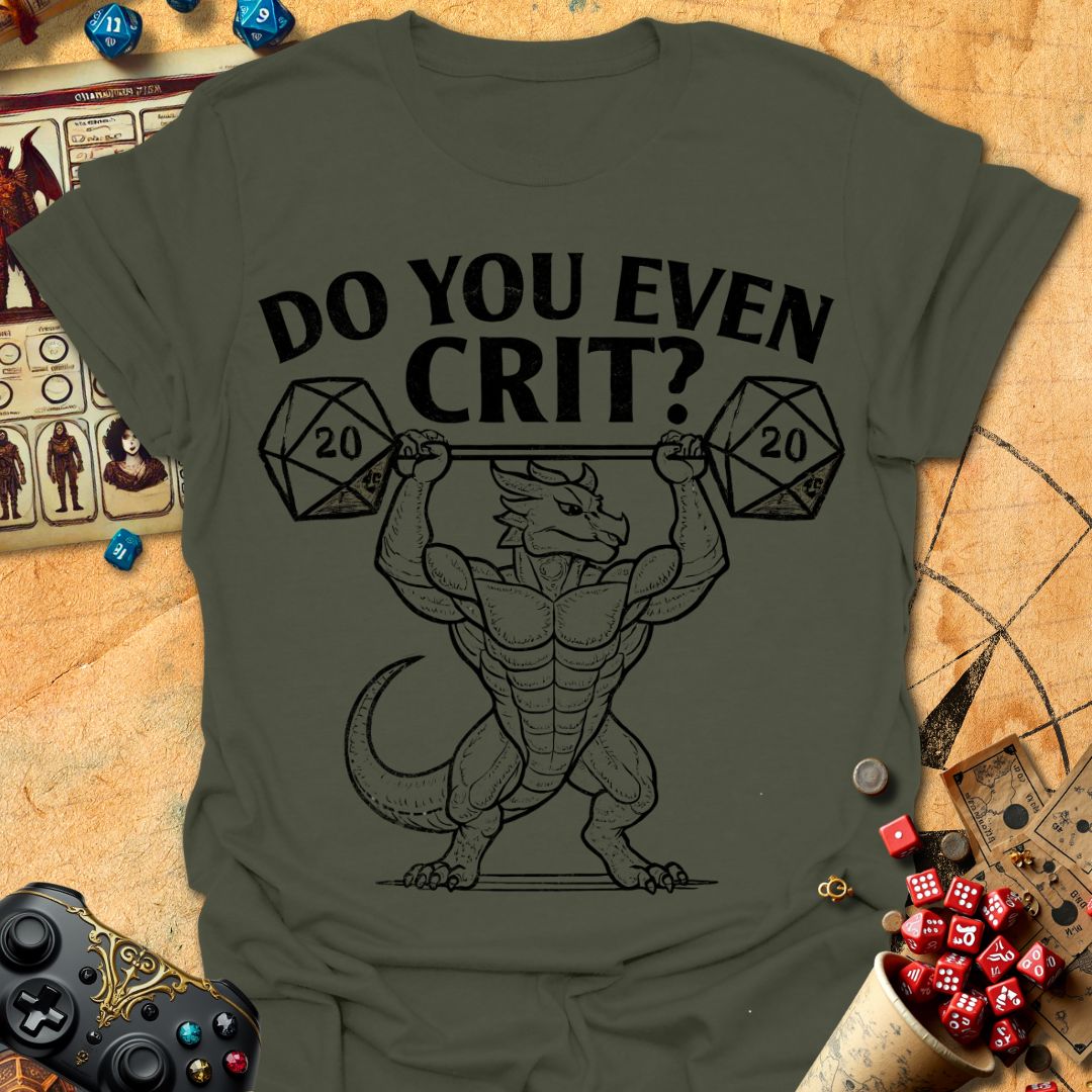 Do You Crit Tee