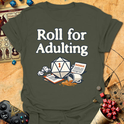 Roll For Adulting Tee