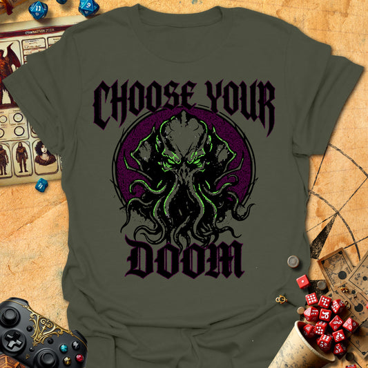 Choose Your Doom Tee