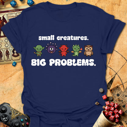 Big Problems Tee