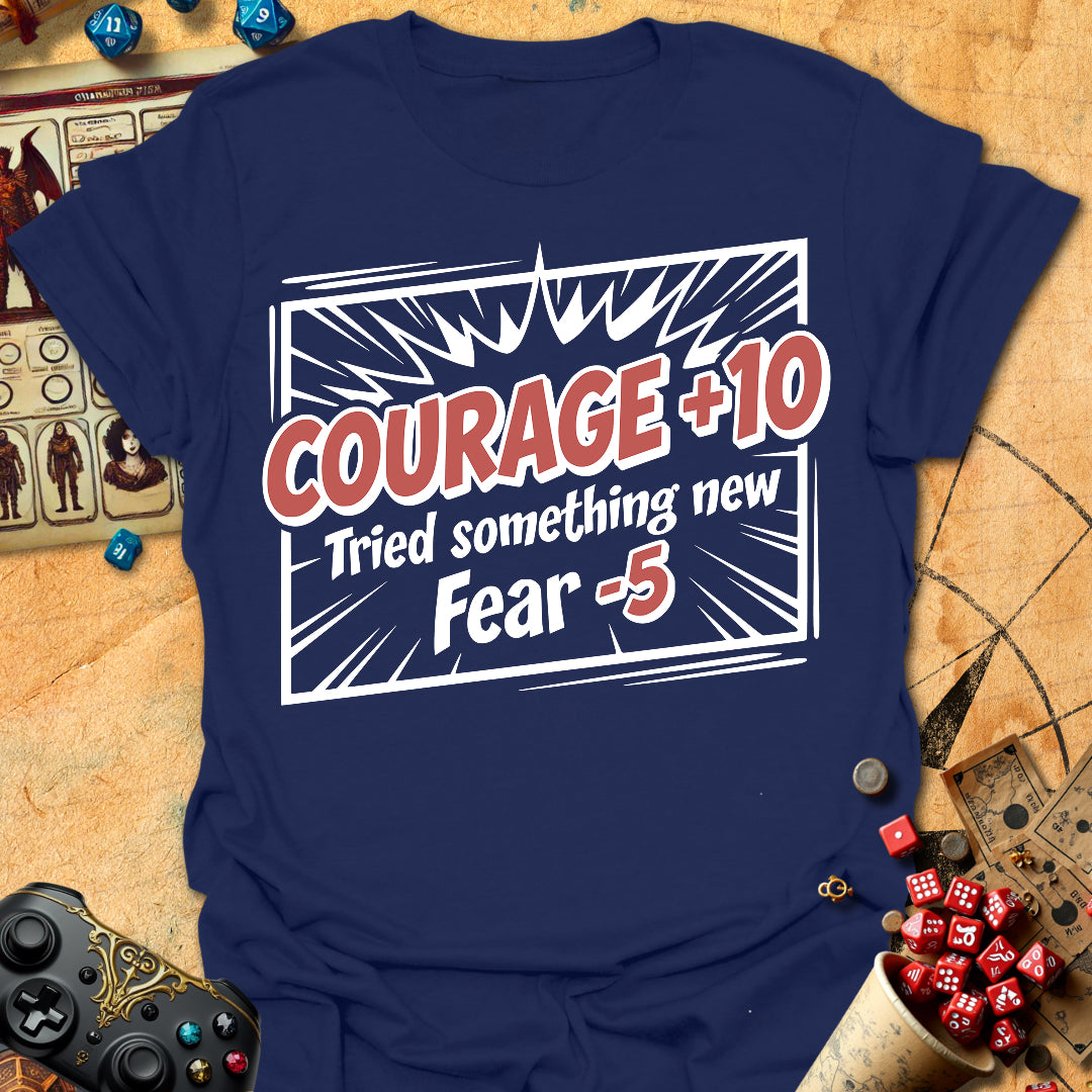 Courage +10 Tee