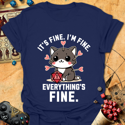 I'm fine It's fine Tee