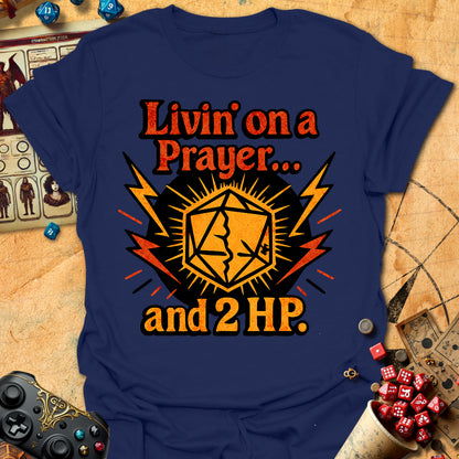 Livin' On A Prayer Tee
