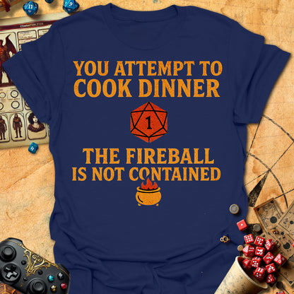 Fireball Not Contained Tee