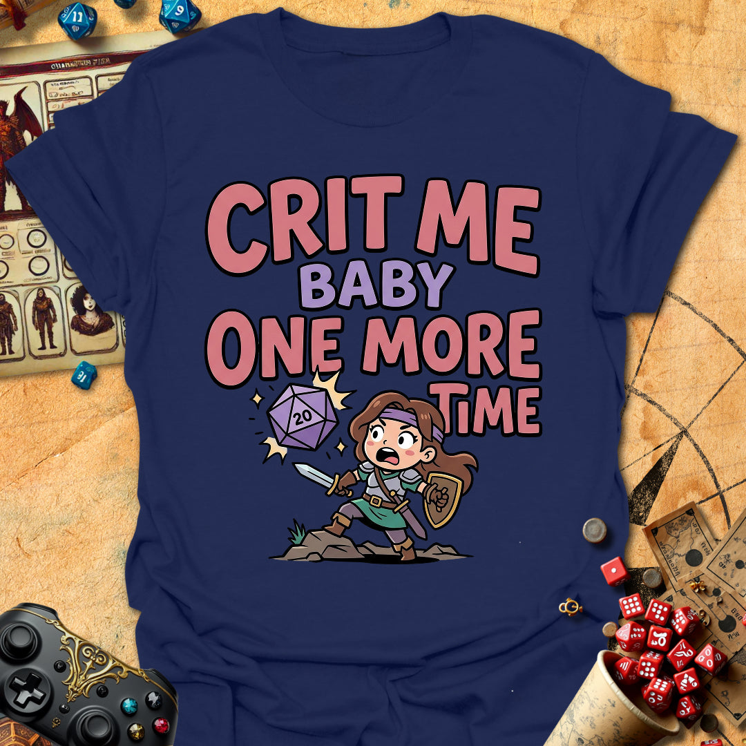 Crit Me Baby Tee