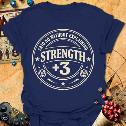 Strength +3 Tee