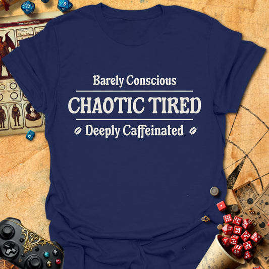 Chaotic Tired Tee