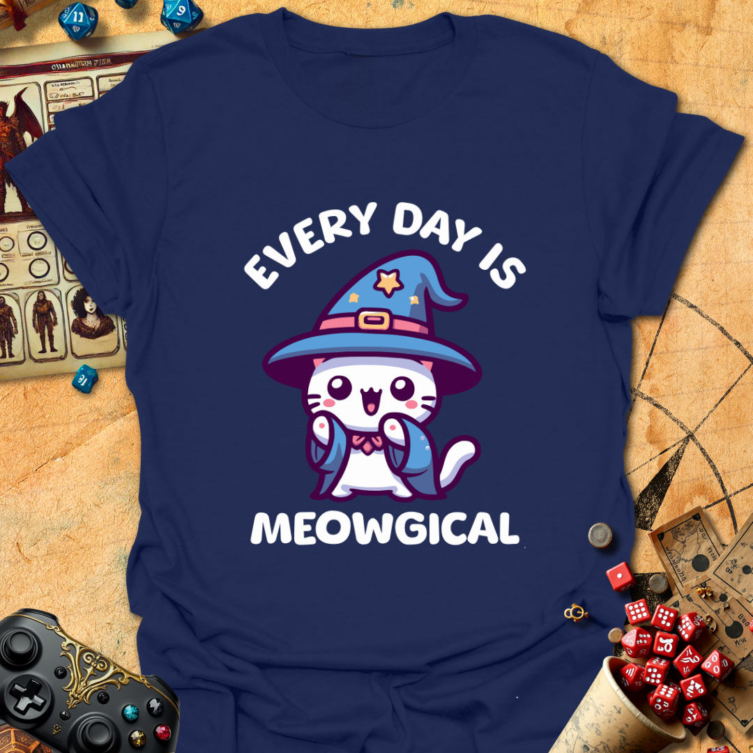 Every Day Meowgical T-Shirt