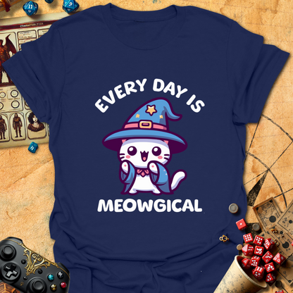 Every Day Meowgical T-Shirt