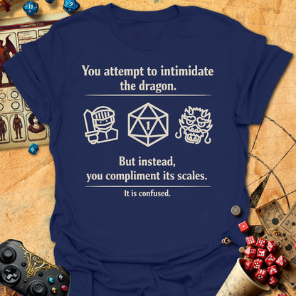 Intimidate Dragon fail Tee