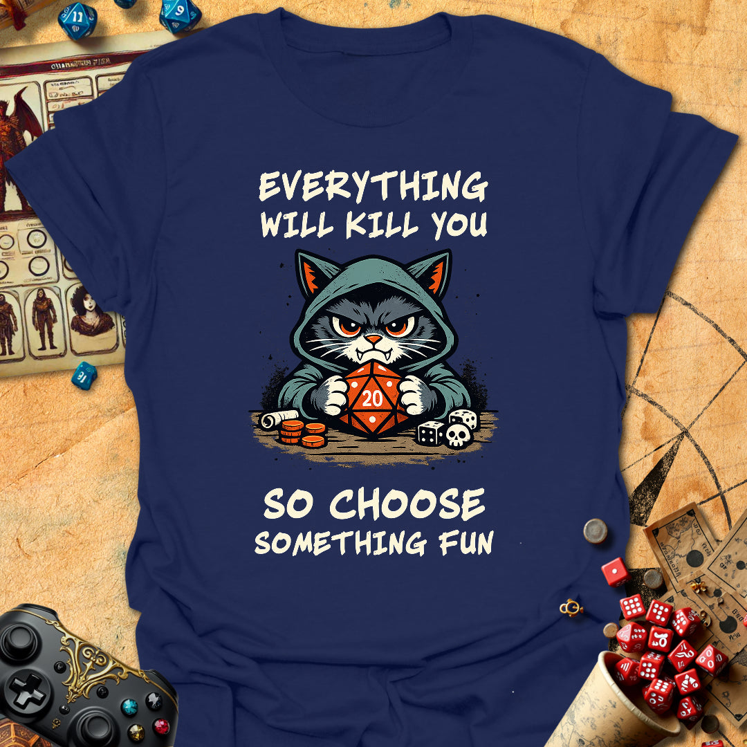 Choose Fun Tee