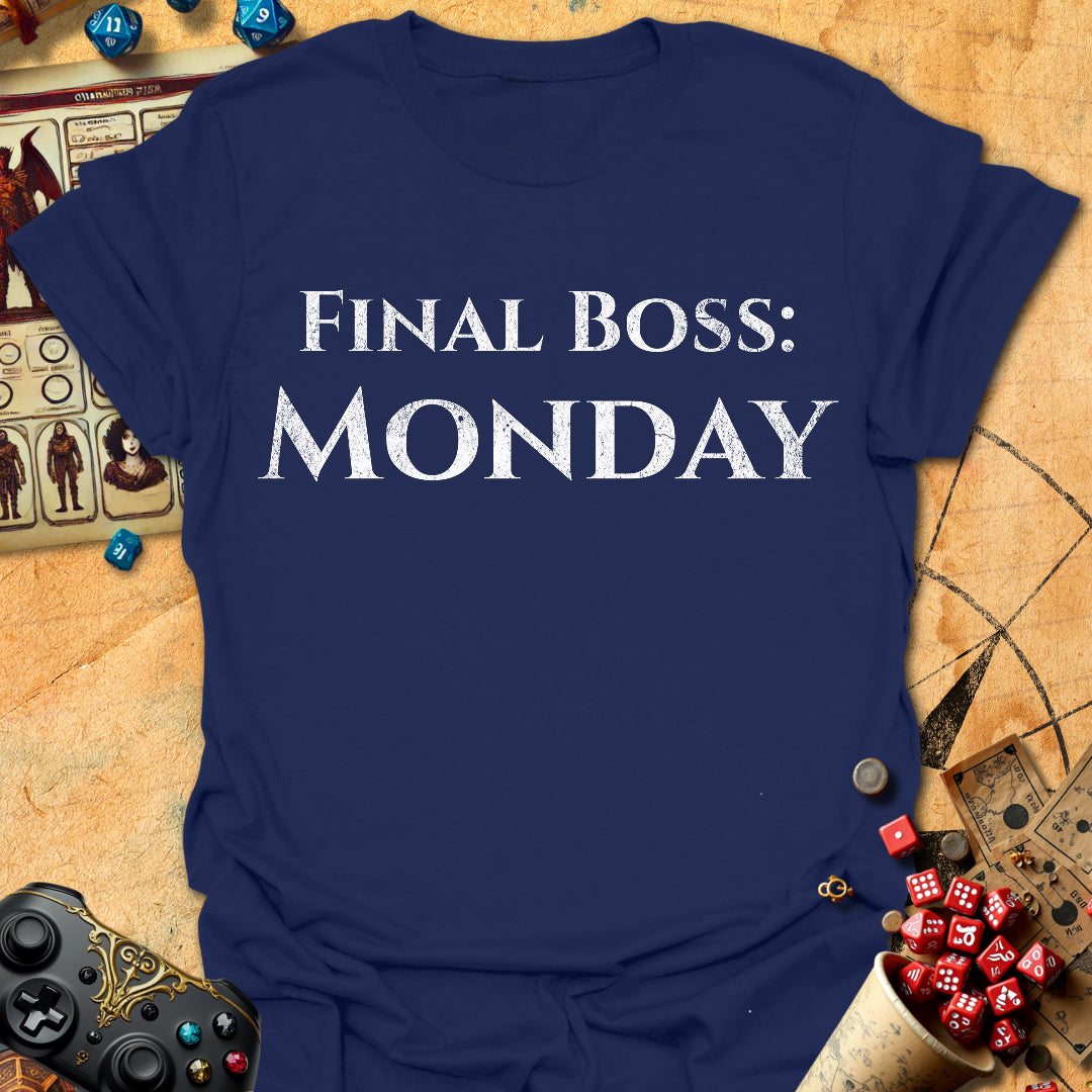 Final Boss Monday Tee