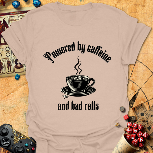 Powered by caffeine Tee