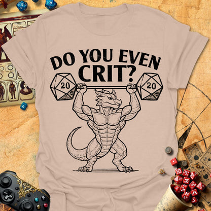 Do You Crit Tee