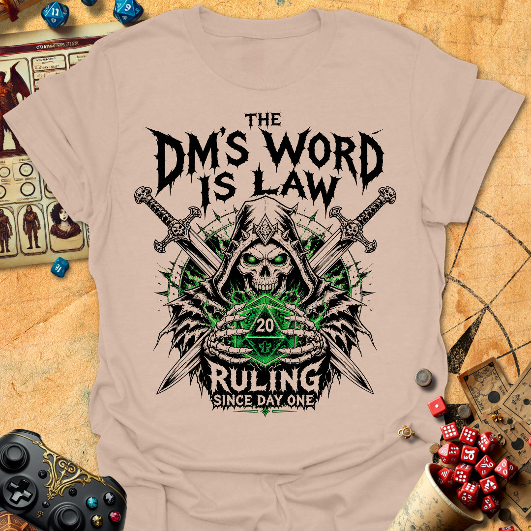 DM's Word Is Law Tee