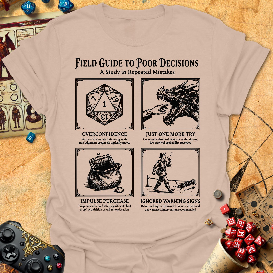 Poor Decisions Tee