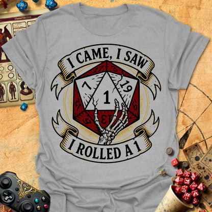 Came, Saw, Rolled 1 Tee