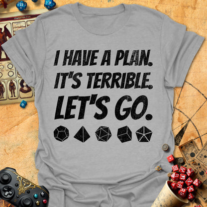 Plan Terrible Tee