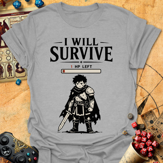 I Will Survive Tee