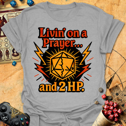 Livin' On A Prayer Tee