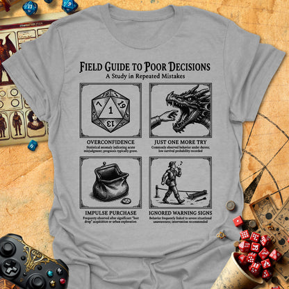 Poor Decisions Tee