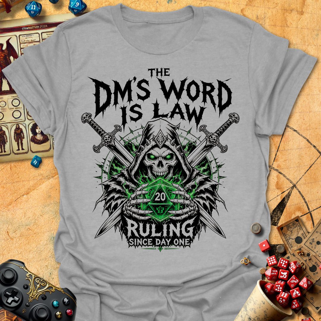 DM's Word Is Law Tee