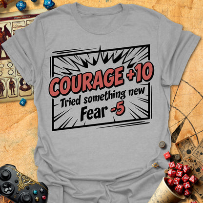 Courage +10 Tee