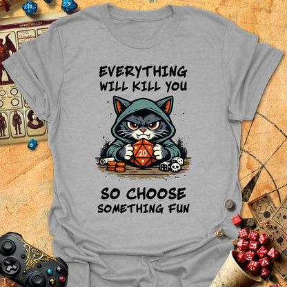 Choose Fun Tee