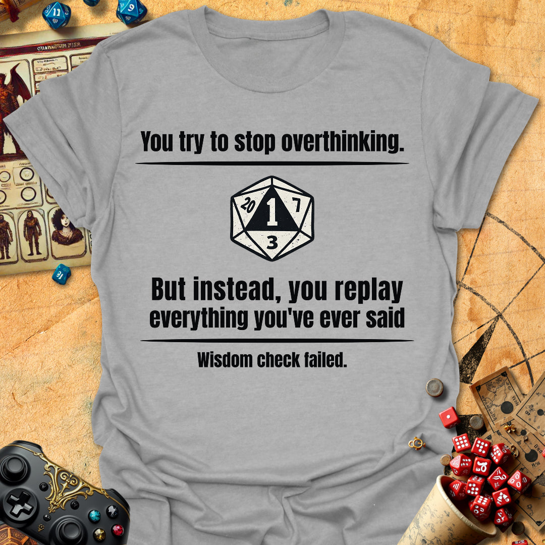 Overthinking Fail Tee