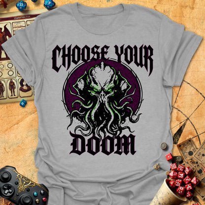 Choose Your Doom Tee