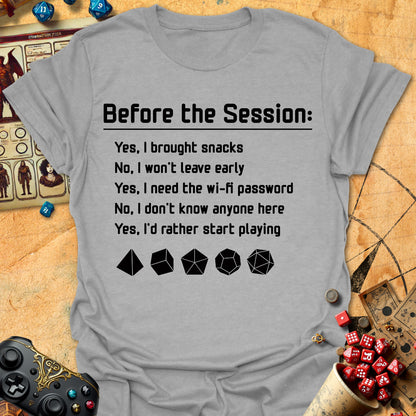 Before Session Tee
