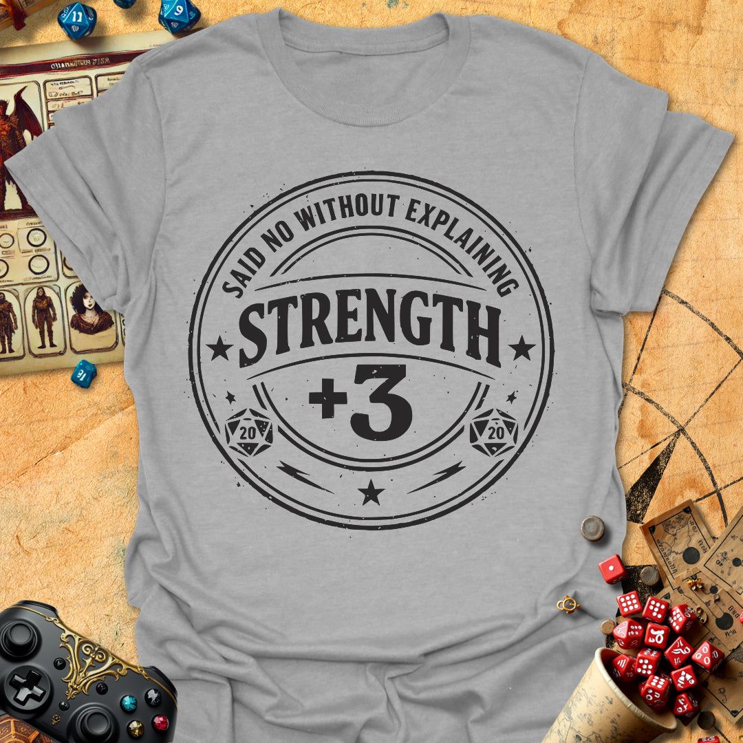 Strength +3 Tee