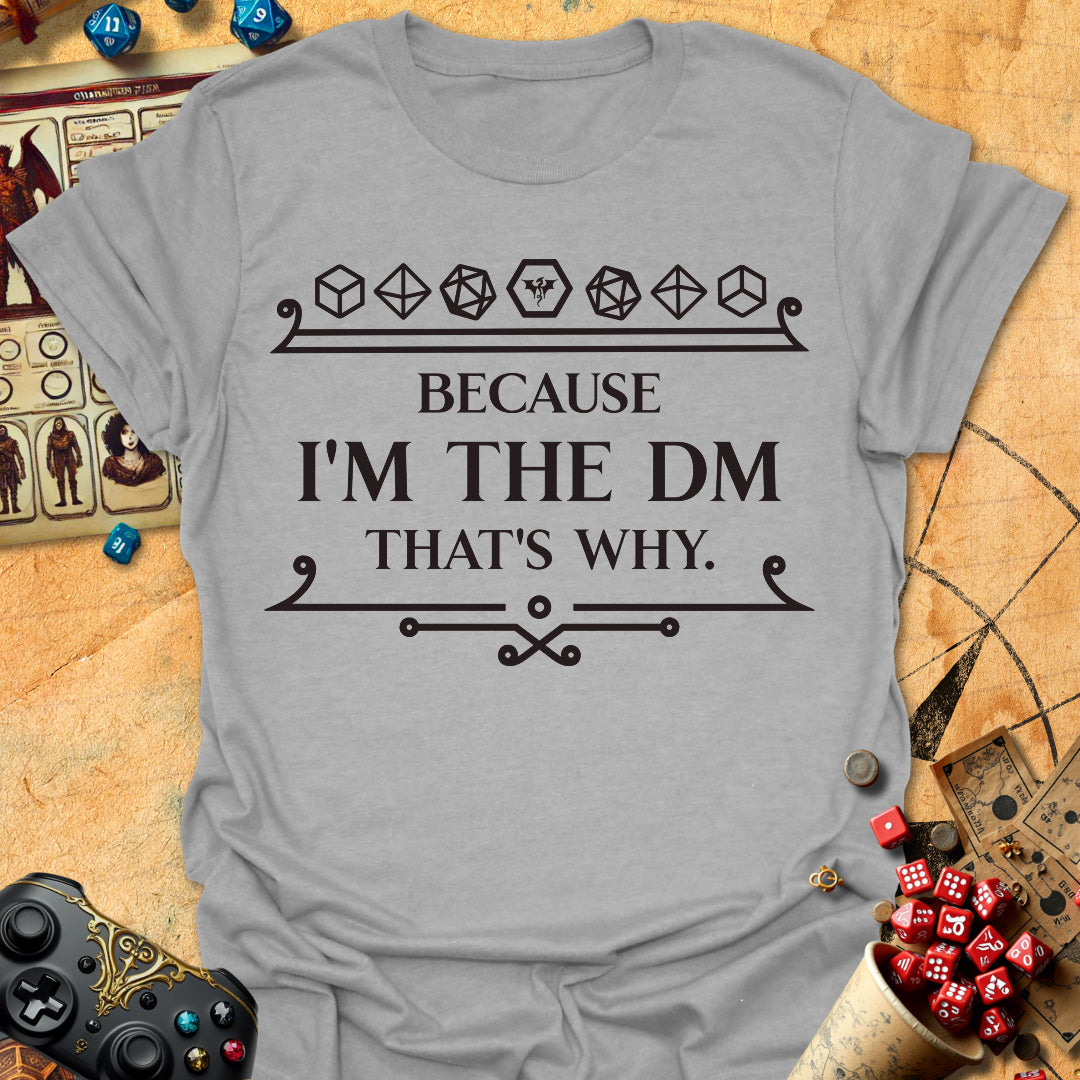 I'm The DM Tee