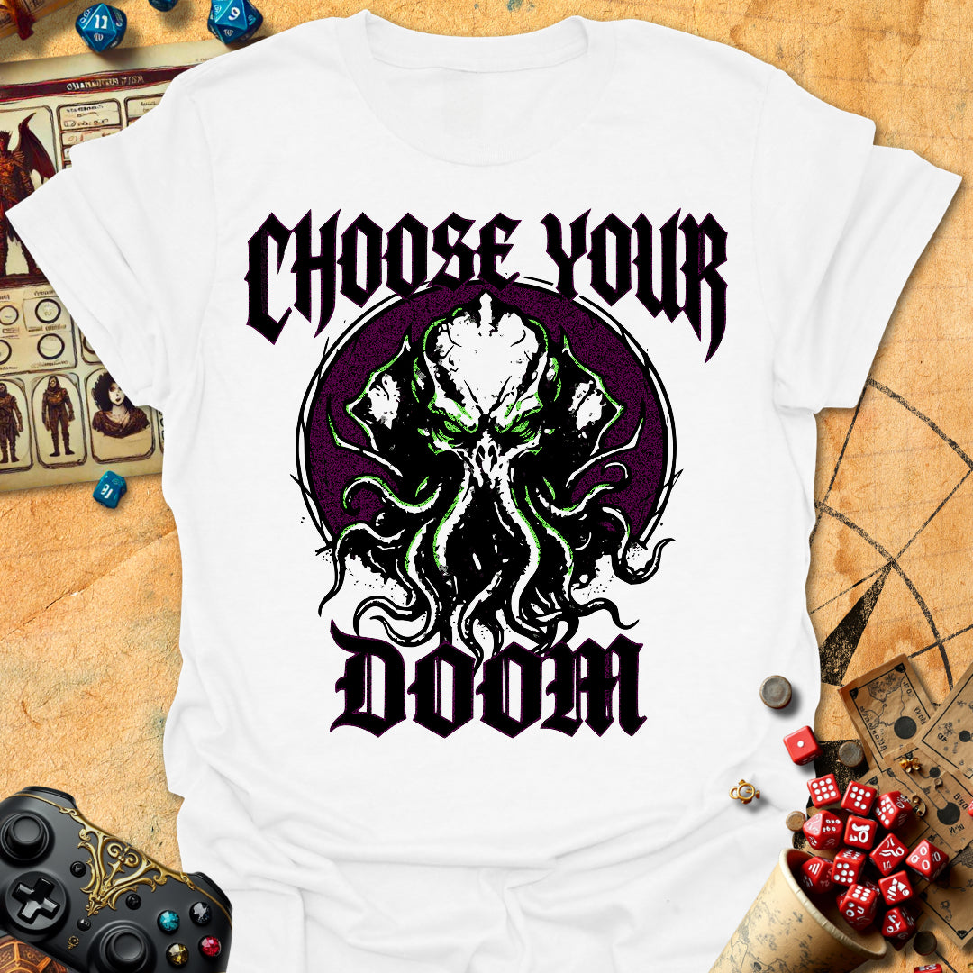 Choose Your Doom Tee