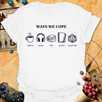 Ways We Cope Tee