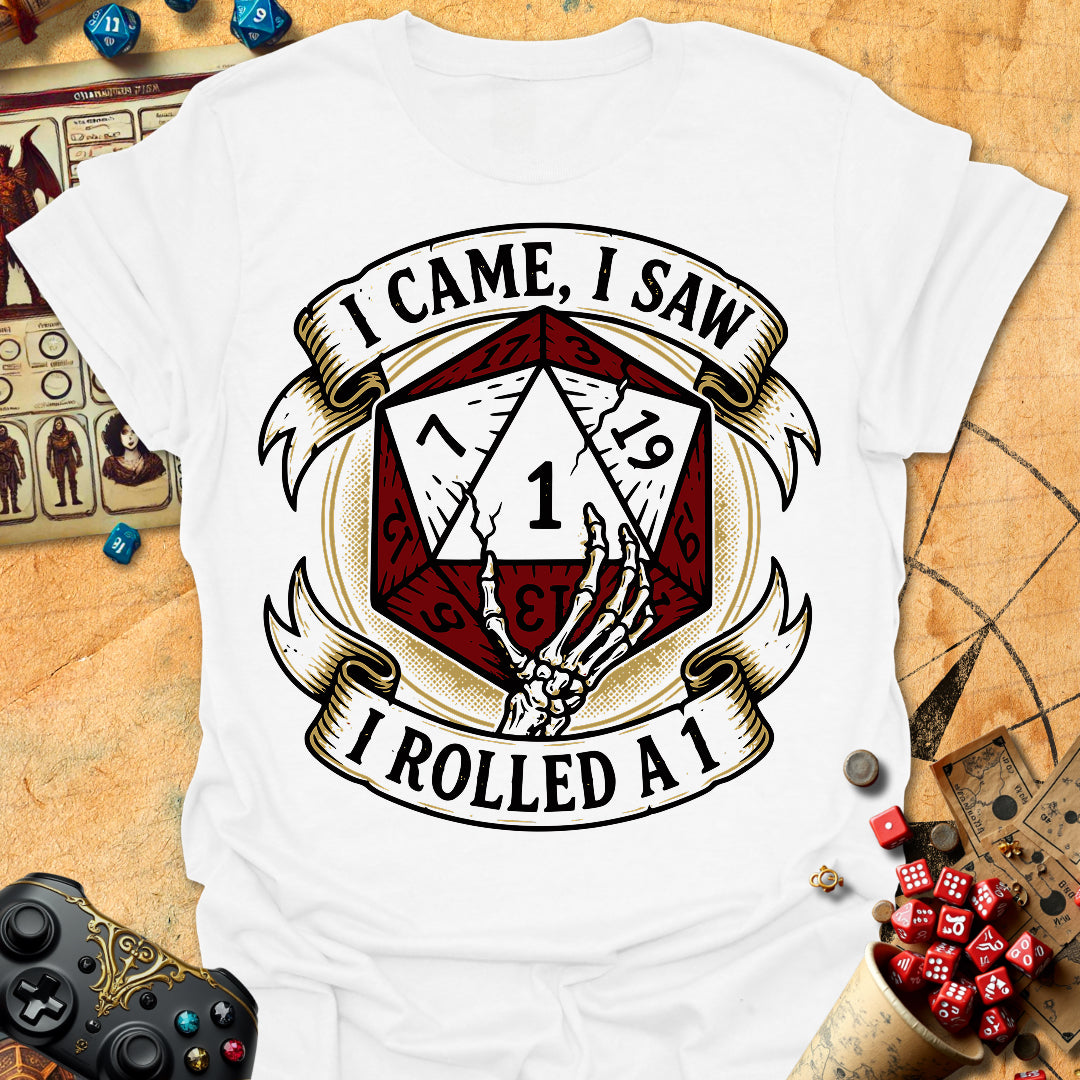 Came, Saw, Rolled 1 Tee